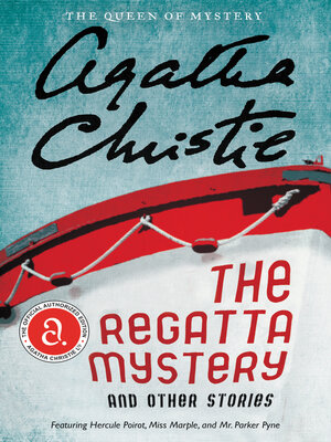 cover image of The Regatta Mystery And Other Stories